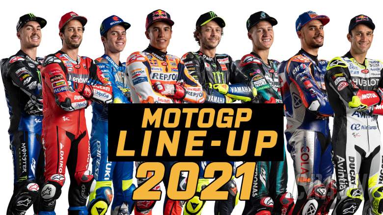 2021 MotoGP rider lineup almost completed  who goes where?  MotoGP